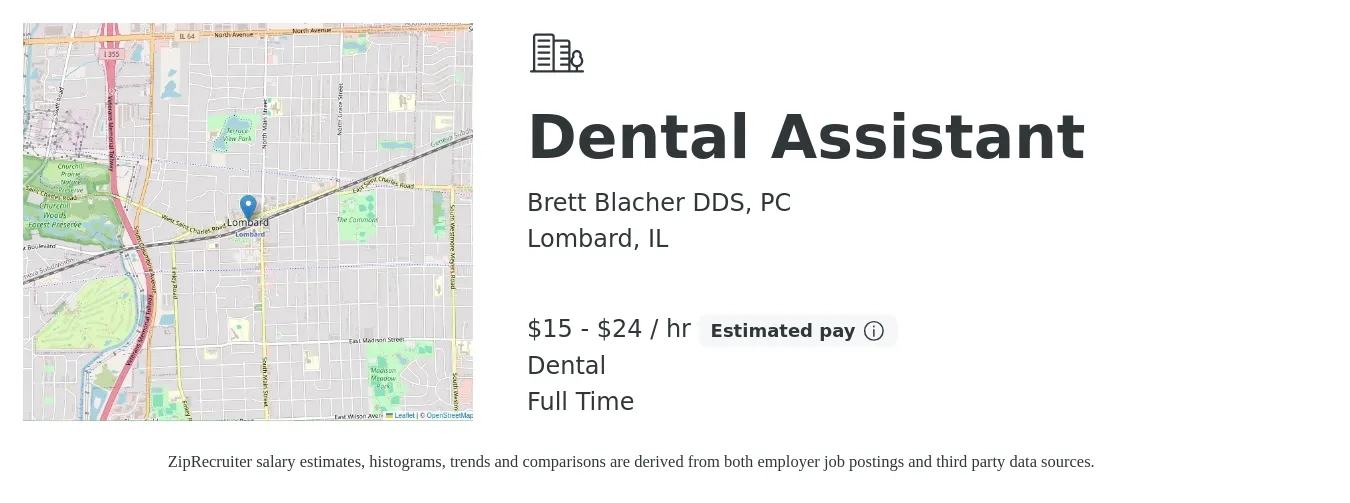 Brett Blacher DDS, PC job posting for a Dental Assistant in Lombard, IL with a salary of $16 to $25 Hourly and benefits including dental with a map of Lombard location.