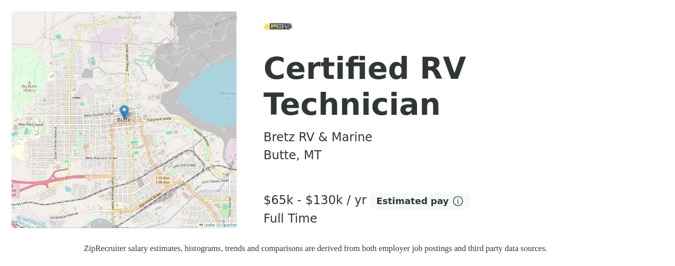 Bretz RV & Marine job posting for a Certified RV Technician in Butte, MT with a salary of $65,000 to $130,000 Yearly with a map of Butte location.
