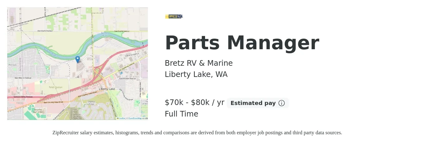 Bretz RV & Marine job posting for a Parts Manager in Liberty Lake, WA with a salary of $70,000 to $80,000 Yearly with a map of Liberty Lake location.