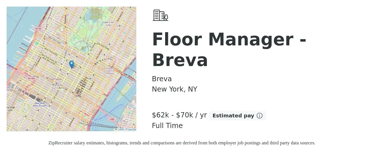 Breva job posting for a Floor Manager - Breva in New York, NY with a salary of $62,400 to $75,000 Yearly with a map of New York location.