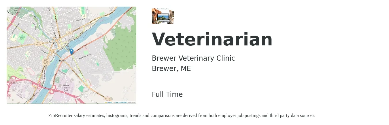 Brewer Veterinary Clinic job posting for a Veterinarian in Brewer, ME with a salary of $113,900 to $221,700 Yearly with a map of Brewer location.