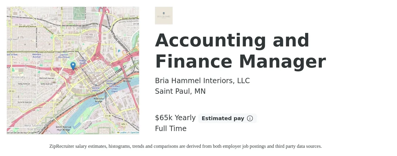 Bria Hammel Interiors, LLC job posting for a Accounting and Finance Manager in Saint Paul, MN with a salary of $65,000 Yearly with a map of Saint Paul location.