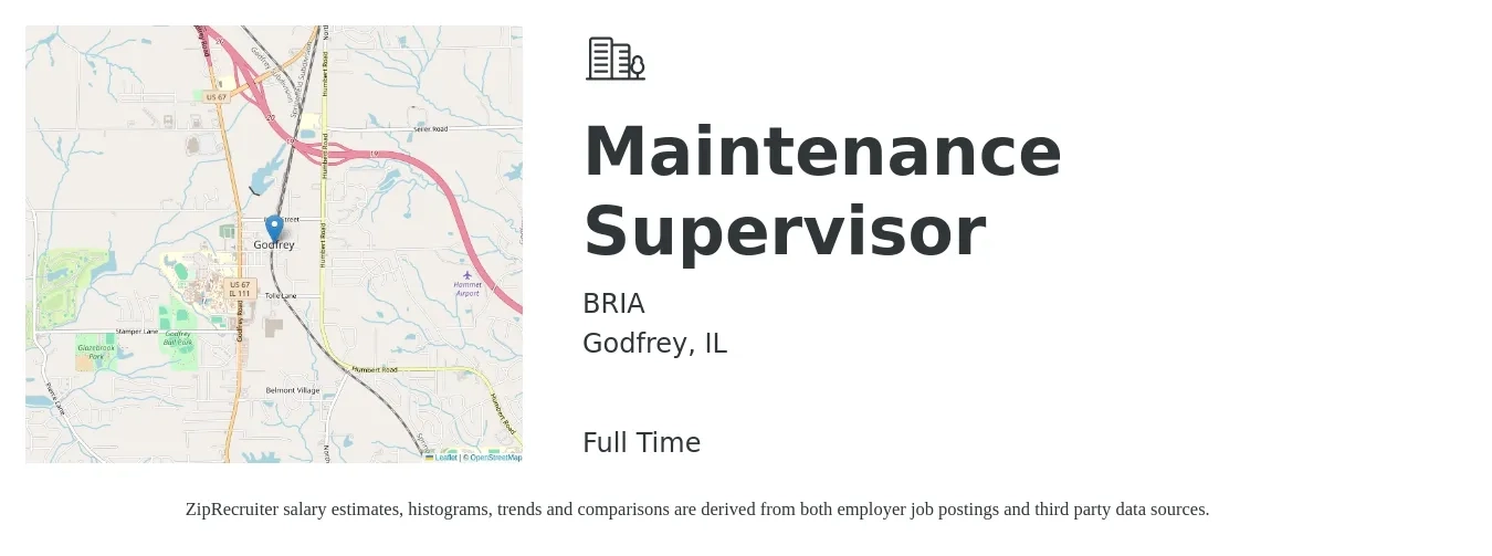 BRIA job posting for a Maintenance Supervisor in Godfrey, IL with a salary of $50,000 to $55,000 Yearly with a map of Godfrey location.