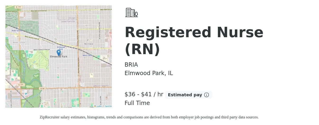 BRIA job posting for a Registered Nurse (RN) in Elmwood Park, IL with a salary of $32 to $51 Hourly with a map of Elmwood Park location.