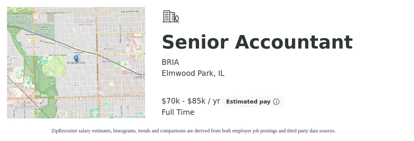 BRIA job posting for a Senior Accountant in Elmwood Park, IL with a salary of $70,000 to $85,000 Yearly with a map of Elmwood Park location.