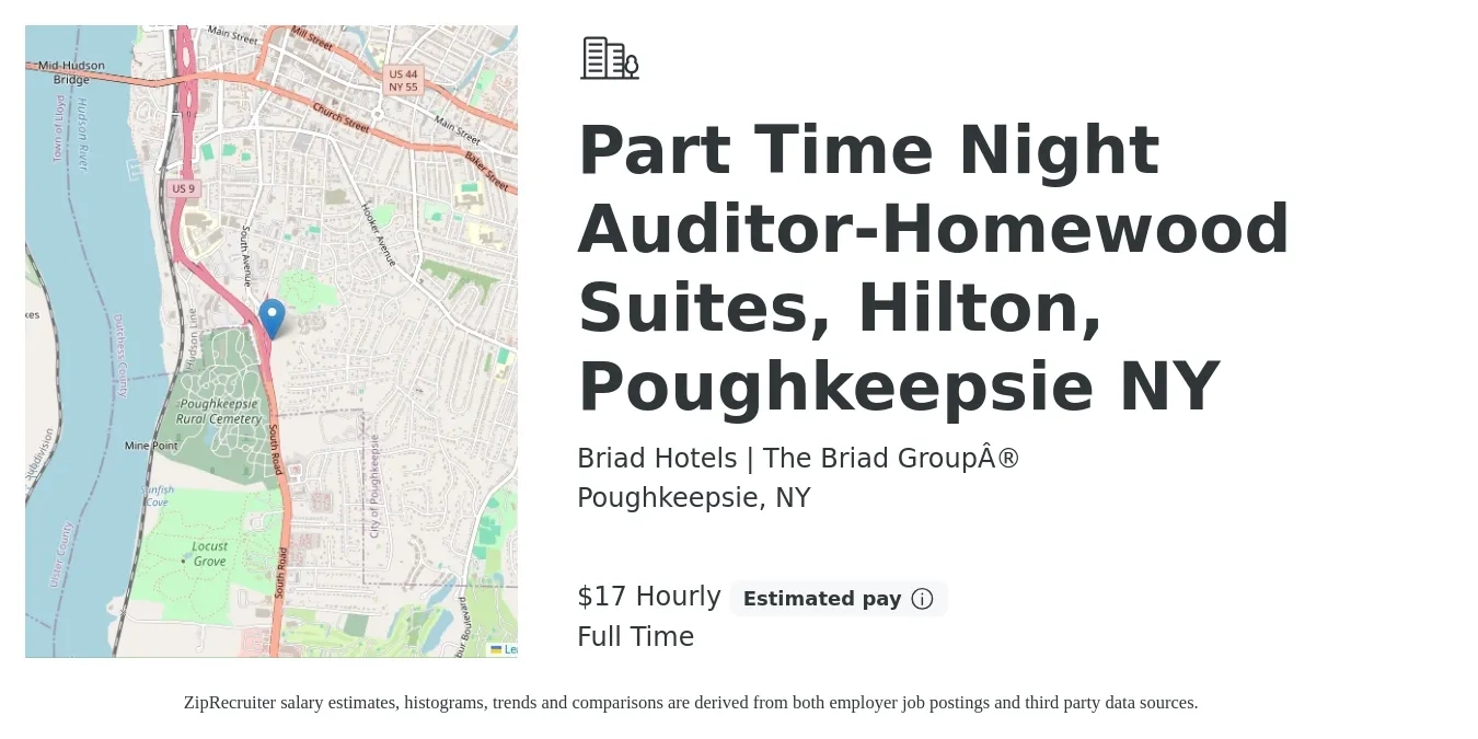 Briad Hotels | The Briad Group® job posting for a Part Time Night Auditor-Homewood Suites, Hilton, Poughkeepsie NY in Poughkeepsie, NY with a salary of $18 Hourly with a map of Poughkeepsie location.