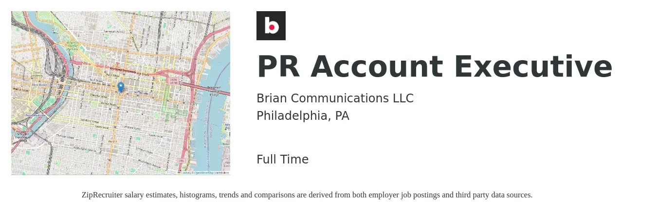 Brian Communications LLC job posting for a PR Account Executive in Philadelphia, PA with a salary of $59,000 to $82,700 Yearly with a map of Philadelphia location.