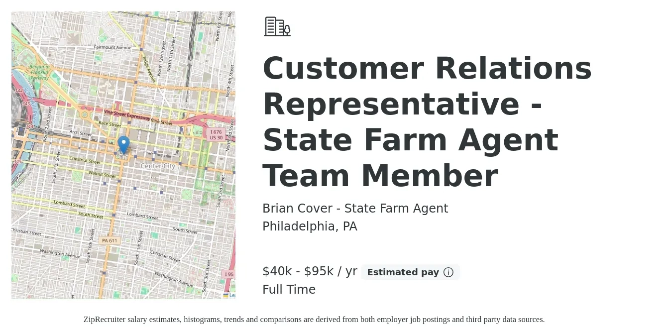 Brian Cover - State Farm Agent job posting for a Customer Relations Representative - State Farm Agent Team Member in Philadelphia, PA with a salary of $40,000 to $95,000 Yearly with a map of Philadelphia location.