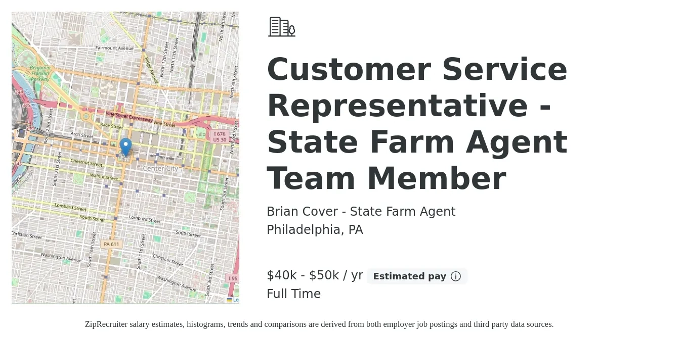 Brian Cover - State Farm Agent job posting for a Customer Service Representative - State Farm Agent Team Member in Philadelphia, PA with a salary of $40,000 to $50,000 Yearly with a map of Philadelphia location.