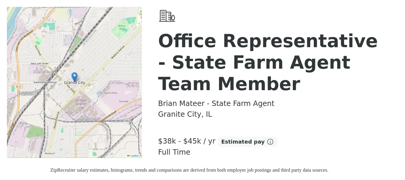 Brian Mateer - State Farm Agent job posting for a Office Representative - State Farm Agent Team Member in Granite City, IL with a salary of $38,000 to $45,000 Yearly with a map of Granite City location.