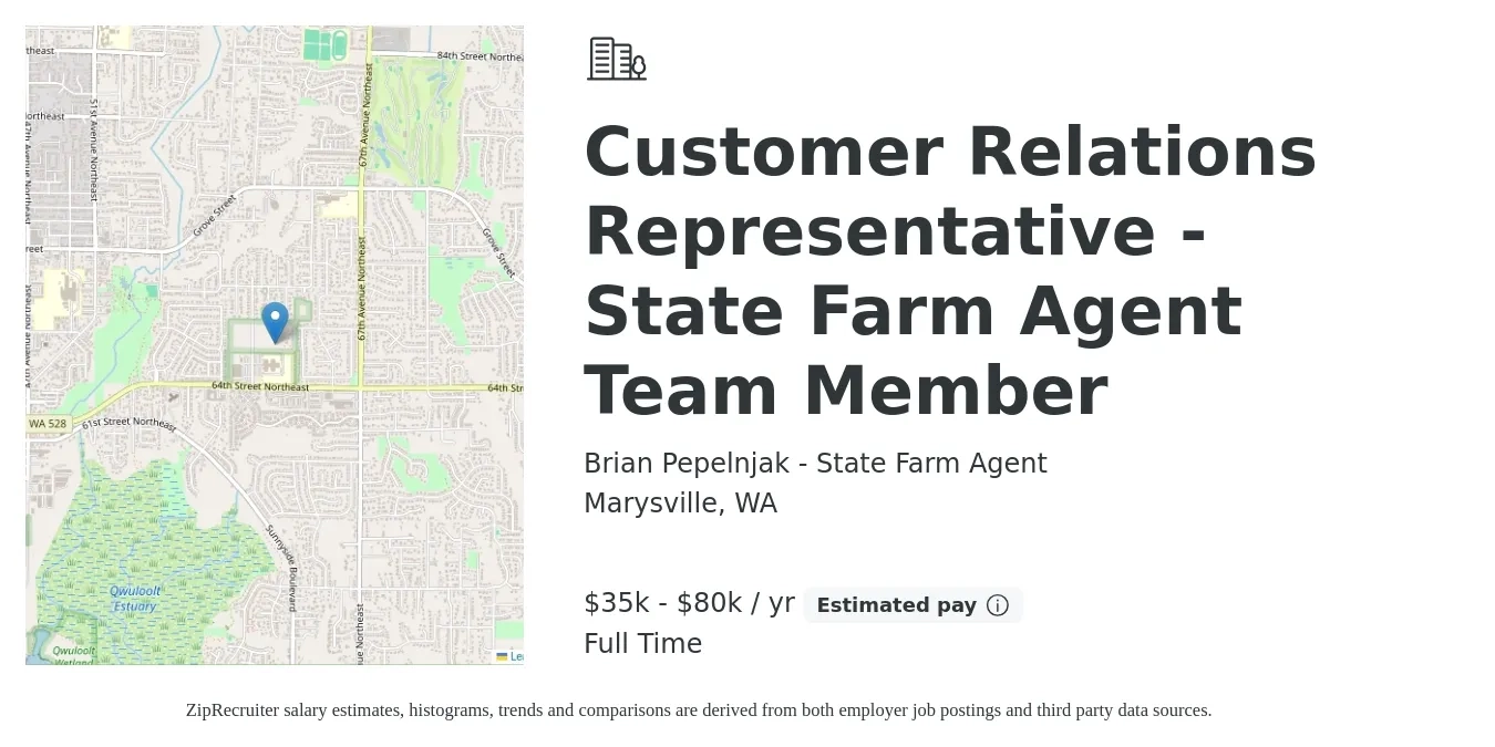 Brian Pepelnjak - State Farm Agent job posting for a Customer Relations Representative - State Farm Agent Team Member in Marysville, WA with a salary of $35,000 to $80,000 Yearly with a map of Marysville location.