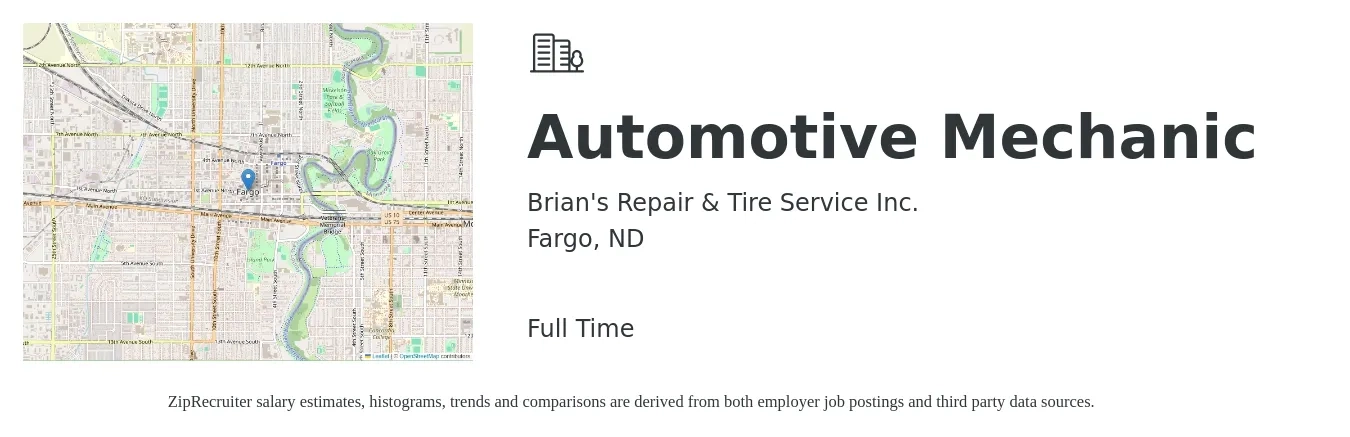 Brian's Repair & Tire Service Inc. job posting for a Automotive Mechanic in Fargo, ND with a salary of $21 to $30 Hourly with a map of Fargo location.