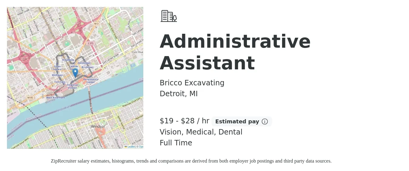 Bricco Excavating job posting for a Administrative Assistant in Detroit, MI with a salary of $20 to $30 Hourly and benefits including vision, dental, life_insurance, medical, pto, and retirement with a map of Detroit location.