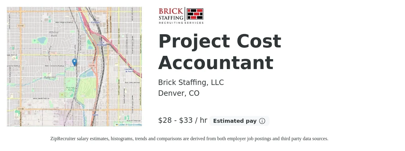 Brick Staffing, LLC job posting for a Project Cost Accountant in Denver, CO with a salary of $30 to $35 Hourly with a map of Denver location.