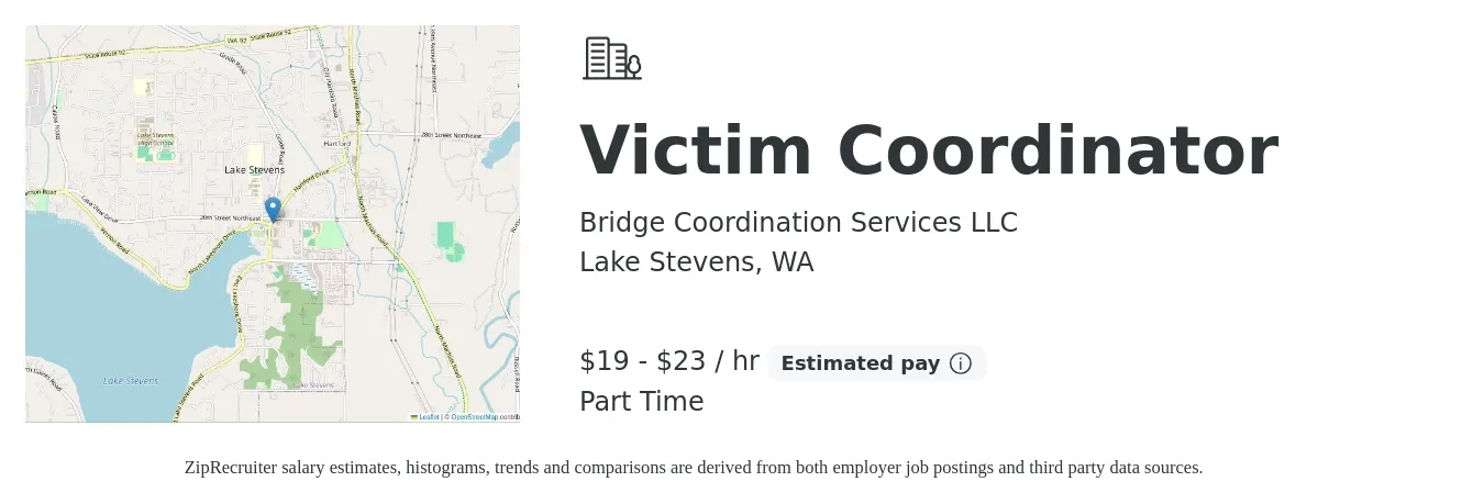 Bridge Coordination Services LLC job posting for a Victim Coordinator in Lake Stevens, WA with a salary of $20 to $24 Hourly with a map of Lake Stevens location.