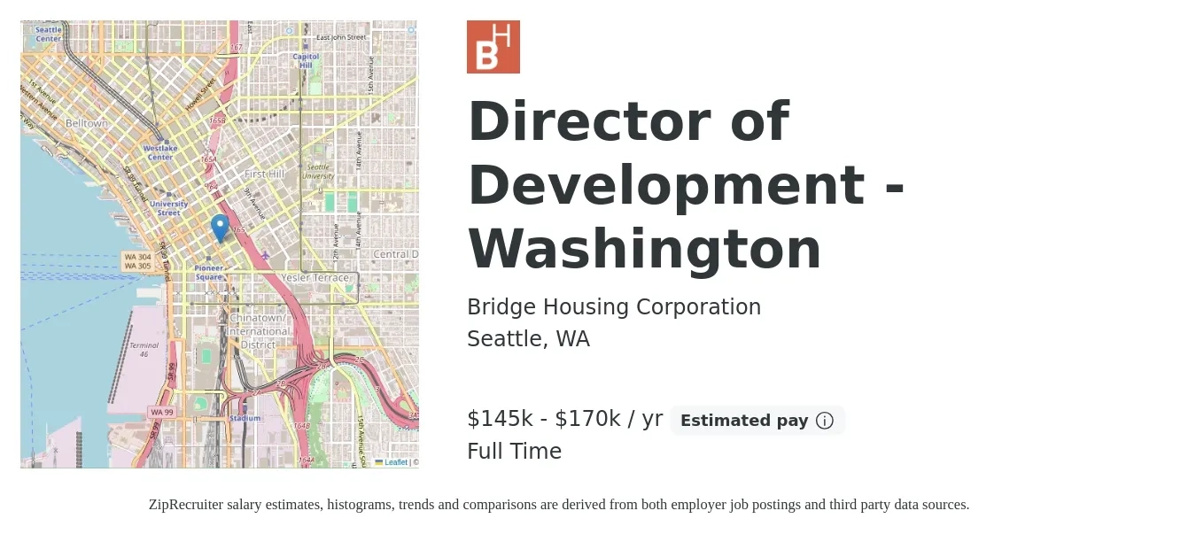 Bridge Housing Corporation job posting for a Director of Development - Washington in Seattle, WA with a salary of $145,000 to $170,000 Yearly with a map of Seattle location.