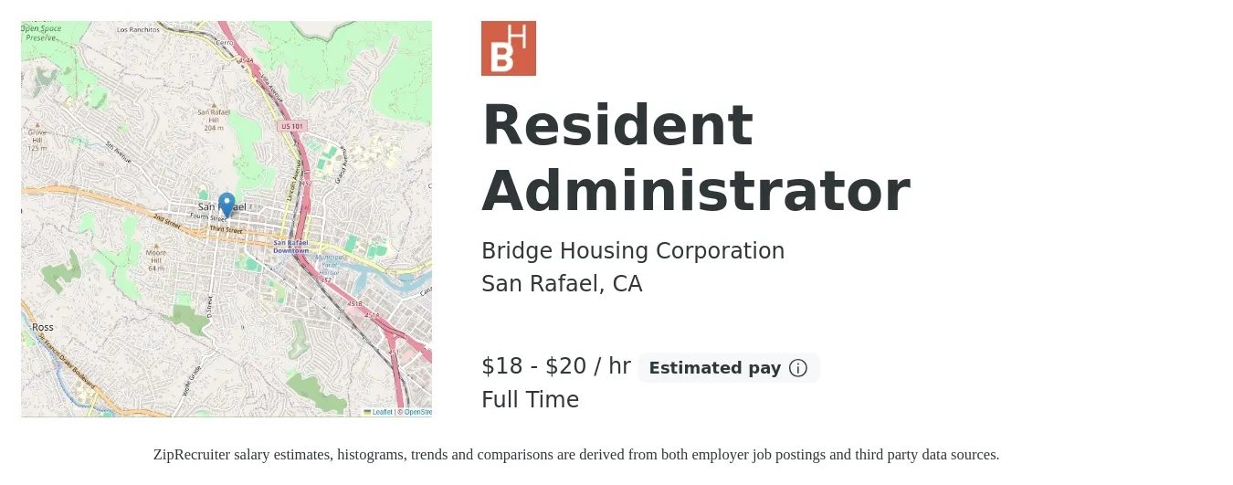 Bridge Housing Corporation job posting for a Resident Administrator in San Rafael, CA with a salary of $20 Hourly with a map of San Rafael location.