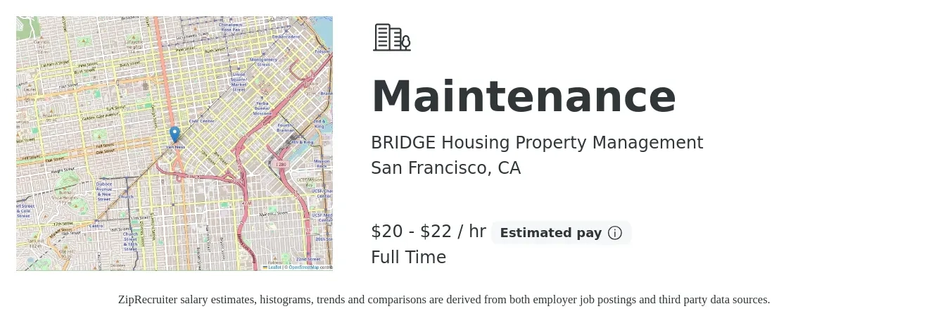 BRIDGE Housing Property Management job posting for a Maintenance in San Francisco, CA with a salary of $21 to $23 Hourly with a map of San Francisco location.