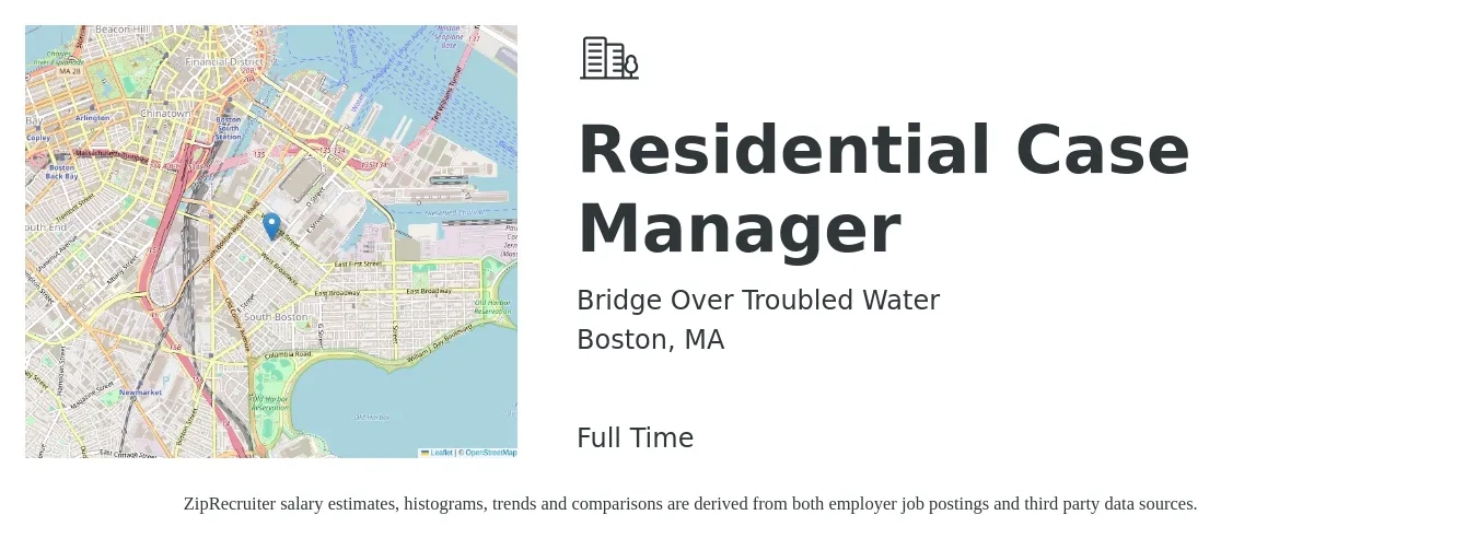 Bridge Over Troubled Water job posting for a Residential Case Manager in Boston, MA with a salary of $21 to $28 Hourly with a map of Boston location.