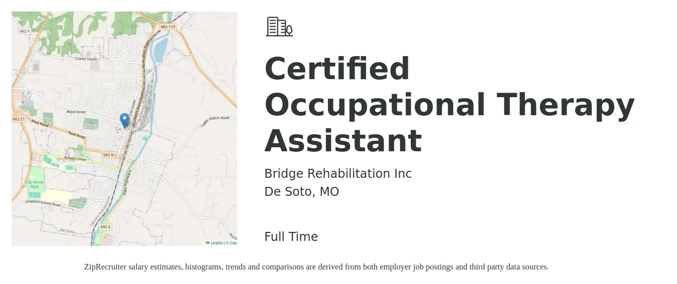 Bridge Rehabilitation Inc job posting for a Certified Occupational Therapy Assistant in De Soto, MO with a salary of $24 to $32 Hourly with a map of De Soto location.