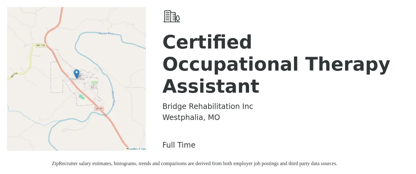 Bridge Rehabilitation Inc job posting for a Certified Occupational Therapy Assistant in Westphalia, MO with a salary of $27 to $36 Hourly with a map of Westphalia location.