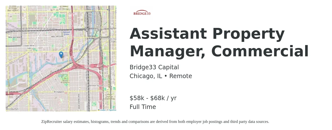Bridge33 Capital job posting for a Assistant Property Manager, Commercial in Chicago, IL with a salary of $58,000 to $68,000 Yearly with a map of Chicago location.