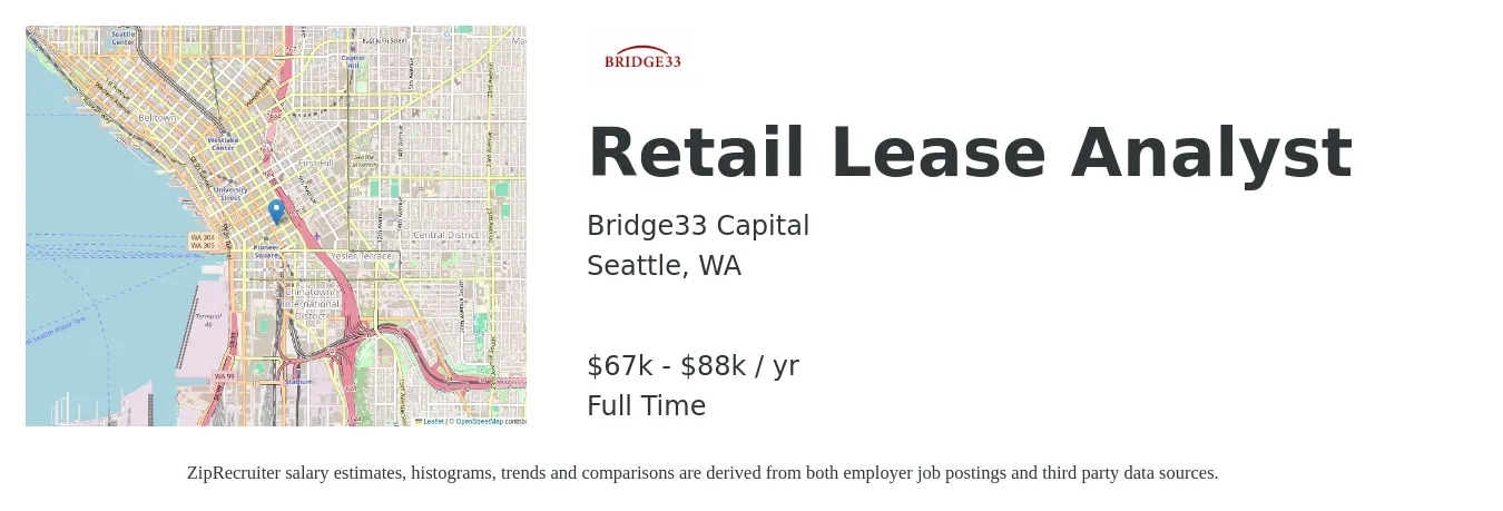 Bridge33 Capital job posting for a Retail Lease Analyst in Seattle, WA with a salary of $67,800 to $88,000 Yearly with a map of Seattle location.