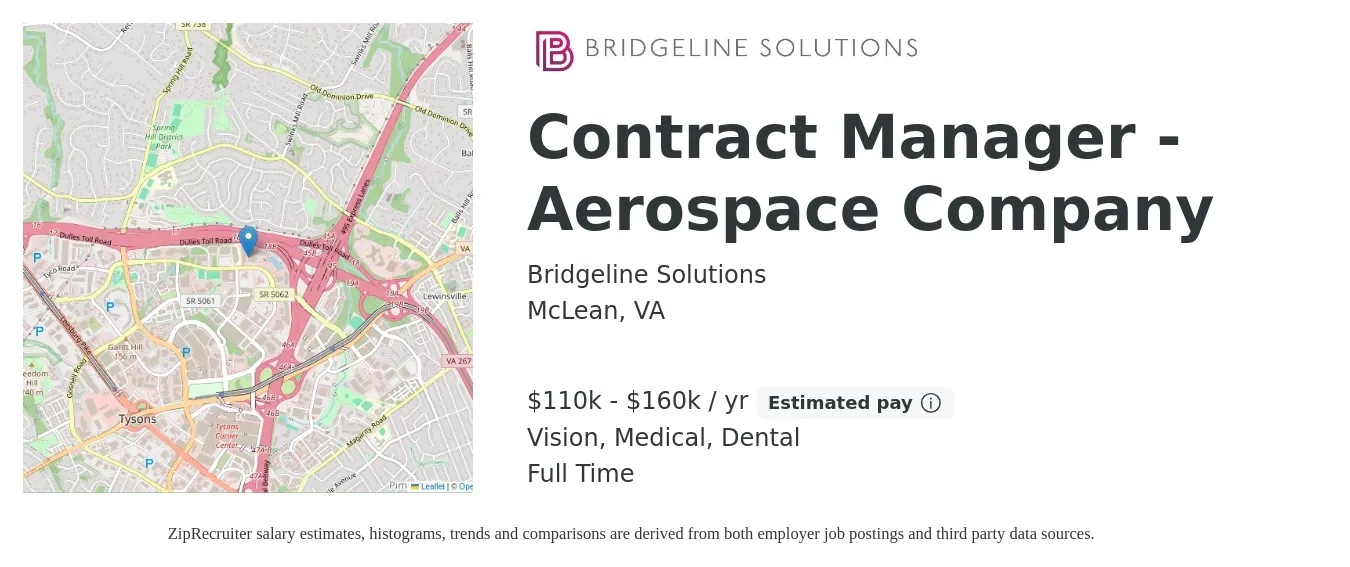 Bridgeline Solutions job posting for a Contract Manager - Aerospace Company in McLean, VA with a salary of $110,000 to $160,000 Yearly and benefits including life_insurance, medical, pto, retirement, vision, and dental with a map of McLean location.
