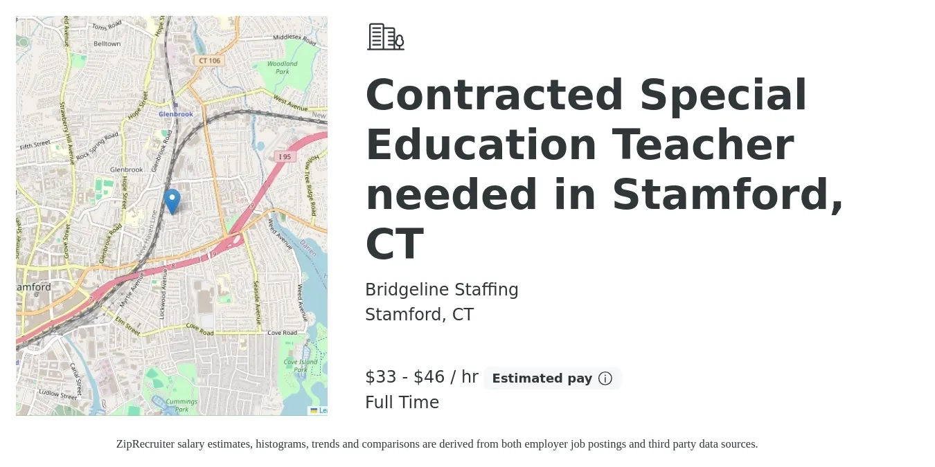 Bridgeline Staffing job posting for a Contracted Special Education Teacher needed in Stamford, CT in Stamford, CT with a salary of $35 to $48 Hourly with a map of Stamford location.