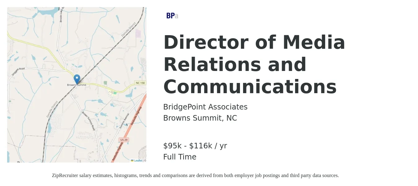 BridgePoint Associates job posting for a Director of Media Relations and Communications in Browns Summit, NC with a salary of $95,000 to $116,250 Yearly with a map of Browns Summit location.