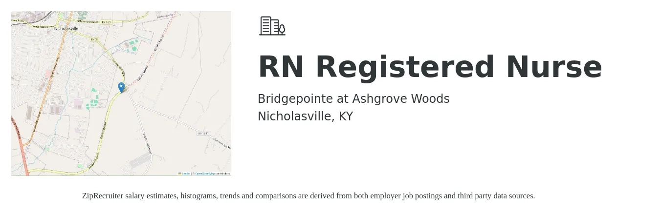 Bridgepointe at Ashgrove Woods job posting for a RN Registered Nurse in Nicholasville, KY with a salary of $29 to $46 Hourly with a map of Nicholasville location.