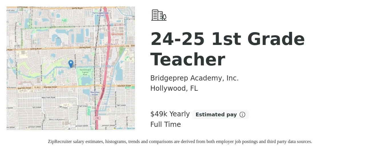 Bridgeprep Academy, Inc. job posting for a 24-25 1st Grade Teacher in Hollywood, FL with a salary of $49,419 Yearly with a map of Hollywood location.