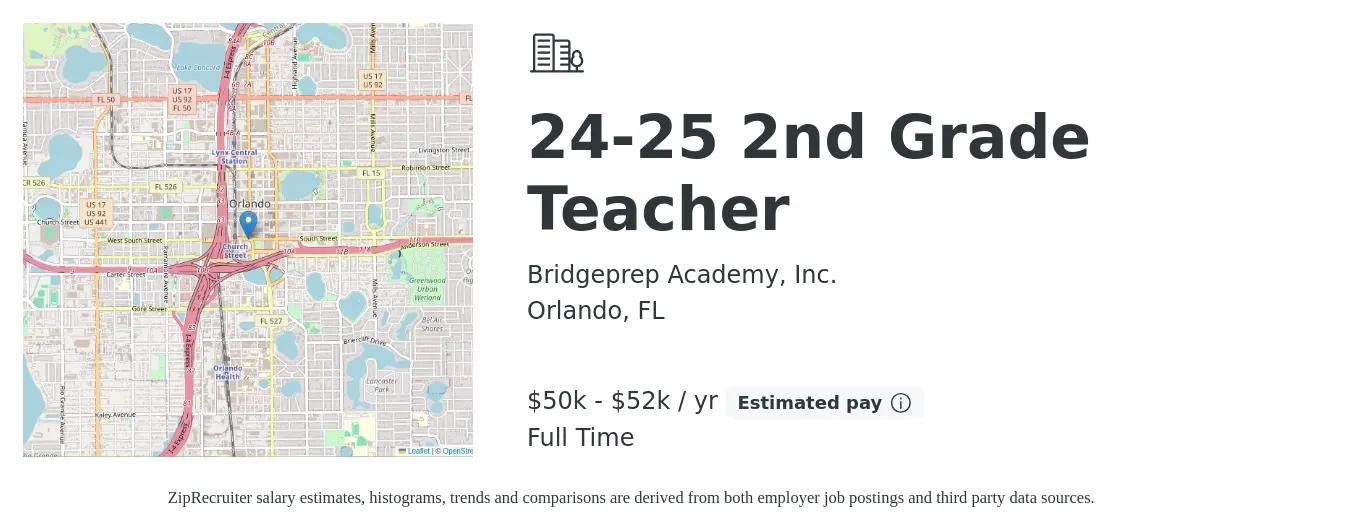 Bridgeprep Academy, Inc. job posting for a 24-25 2nd Grade Teacher in Orlando, FL with a salary of $50,000 to $52,000 Yearly with a map of Orlando location.