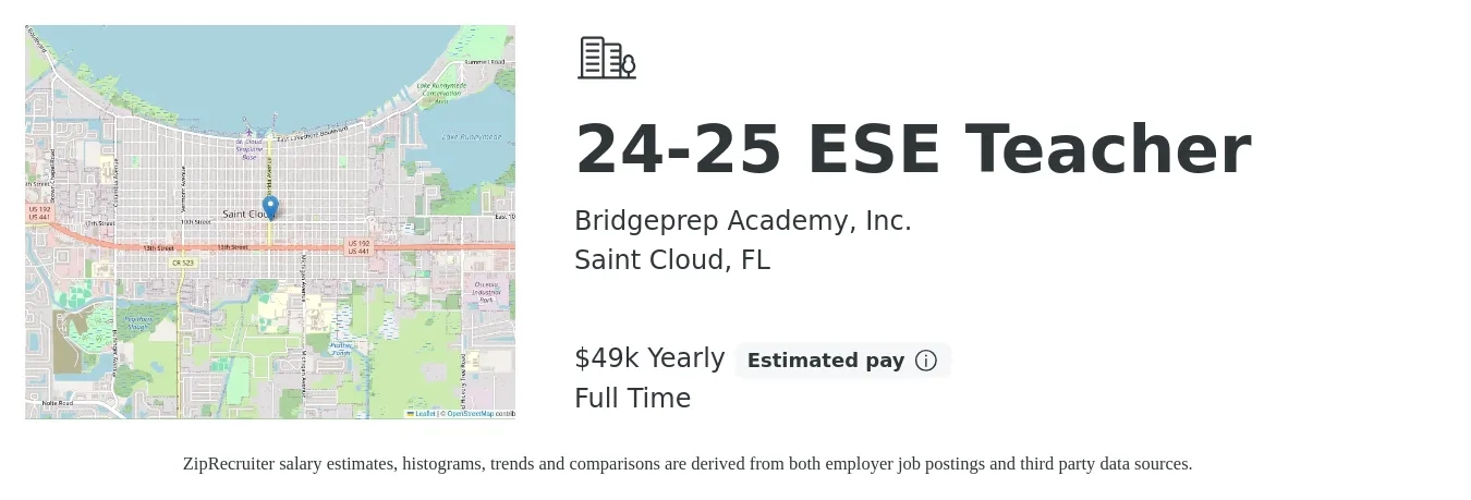Bridgeprep Academy, Inc. job posting for a 24-25 ESE Teacher in Saint Cloud, FL with a salary of $49,419 Yearly with a map of Saint Cloud location.
