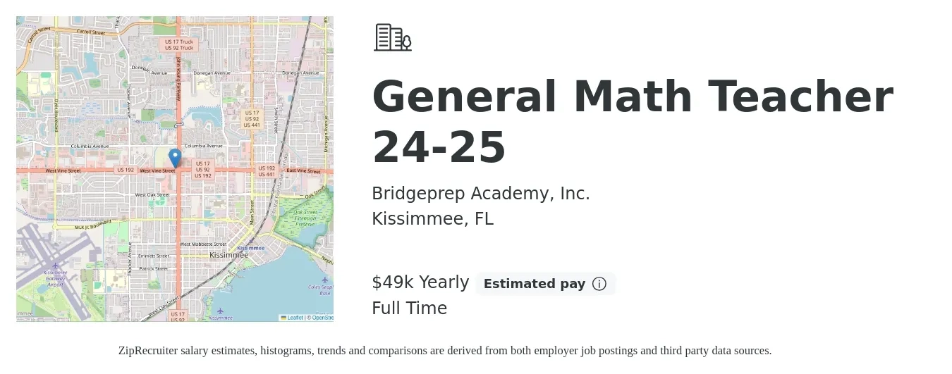 Bridgeprep Academy, Inc. job posting for a General Math Teacher 24-25 in Kissimmee, FL with a salary of $49,419 Yearly with a map of Kissimmee location.