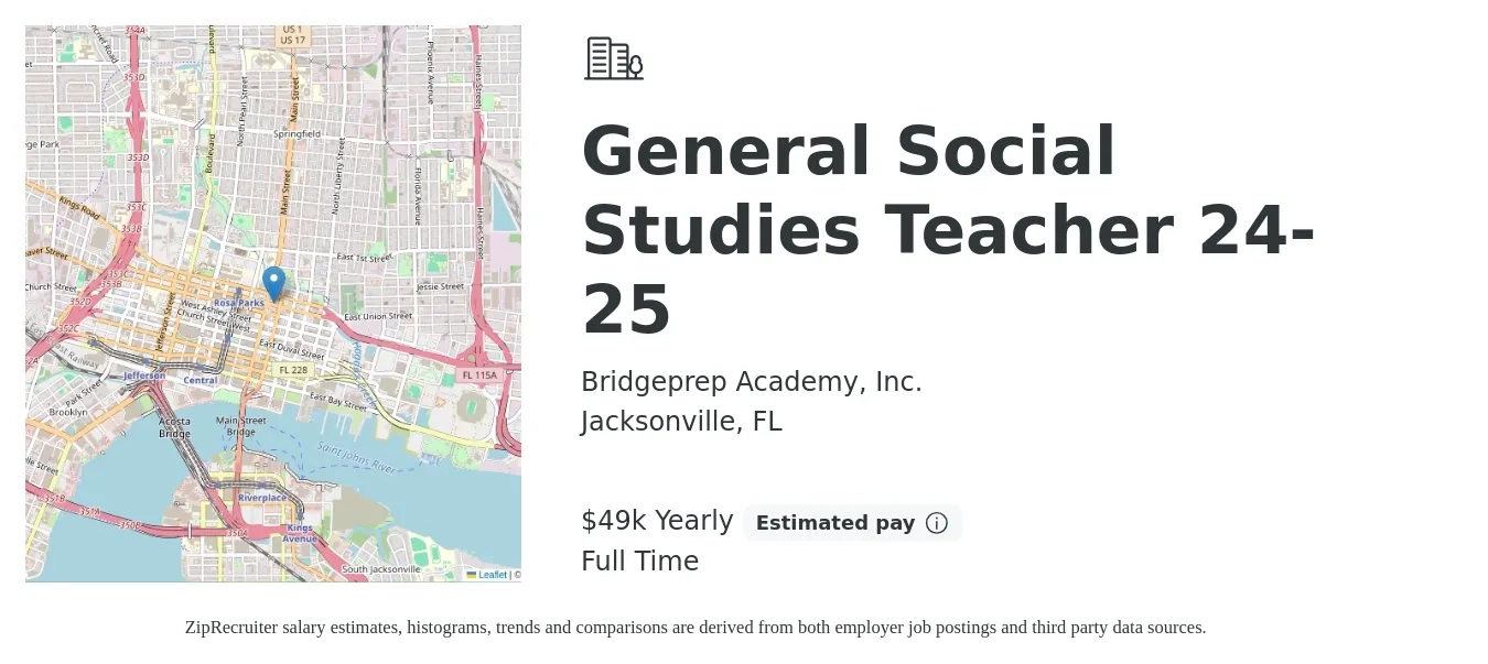 Bridgeprep Academy, Inc. job posting for a General Social Studies Teacher 24-25 in Jacksonville, FL with a salary of $49,419 Yearly with a map of Jacksonville location.