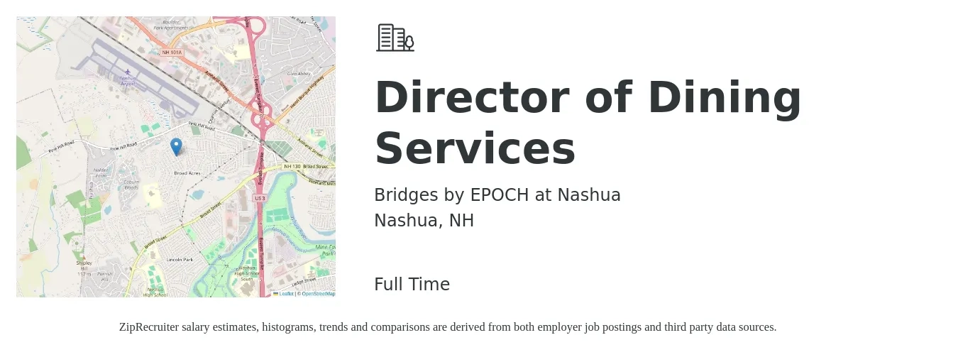 Bridges by EPOCH at Nashua job posting for a Director of Dining Services in Nashua, NH with a salary of $55,000 to $90,900 Yearly with a map of Nashua location.