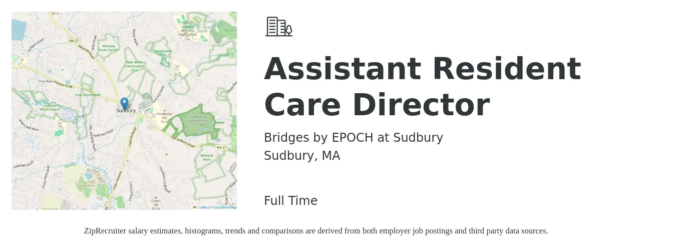 Bridges by EPOCH at Sudbury job posting for a Assistant Resident Care Director in Sudbury, MA with a salary of $16 to $20 Hourly with a map of Sudbury location.