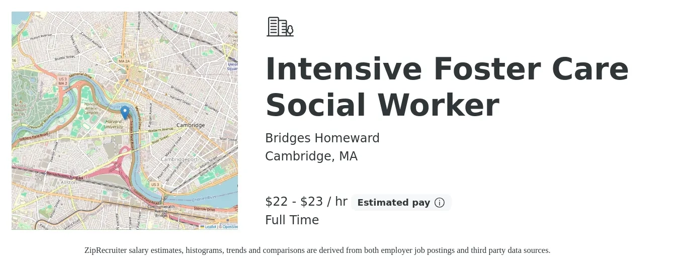 Bridges Homeward job posting for a Intensive Foster Care Social Worker in Cambridge, MA with a salary of $24 to $25 Hourly with a map of Cambridge location.