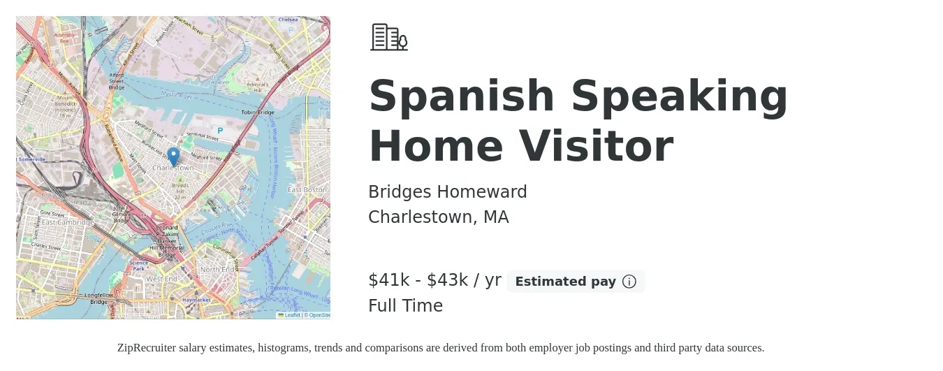 Bridges Homeward job posting for a Spanish Speaking Home Visitor in Charlestown, MA with a salary of $41,500 to $43,000 Yearly with a map of Charlestown location.