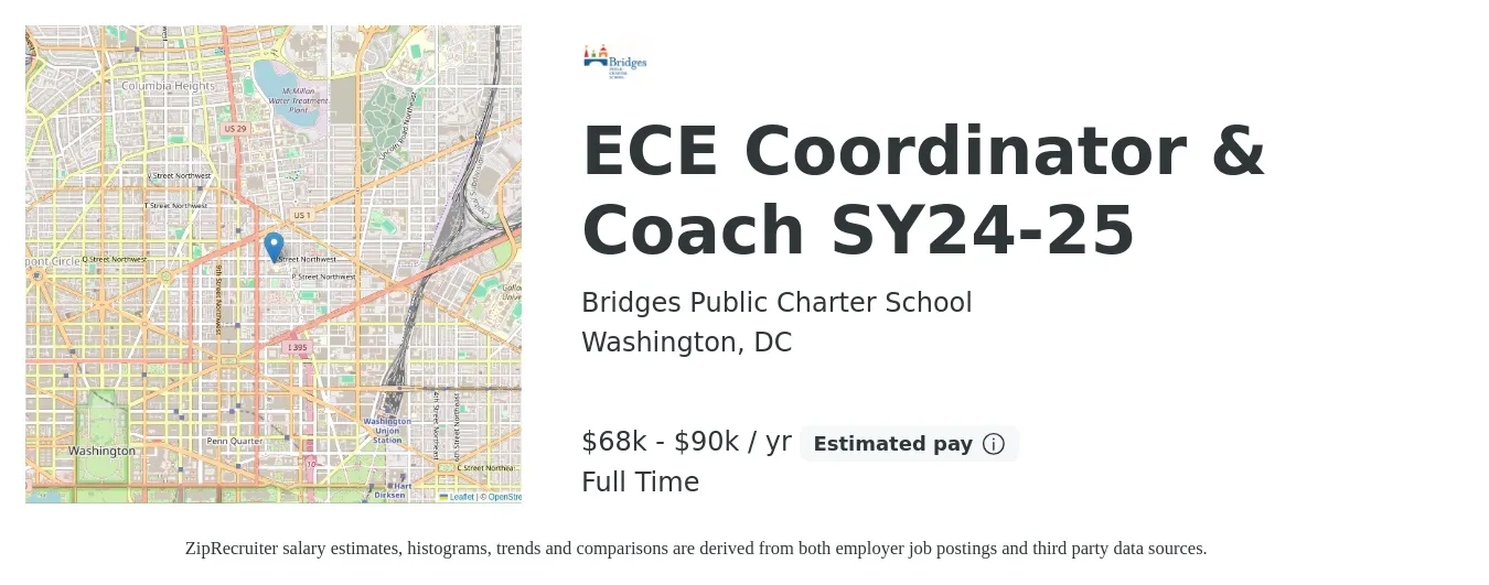 Bridges Public Charter School job posting for a ECE Coordinator & Coach SY24-25 in Washington, DC with a salary of $68,500 to $90,000 Yearly with a map of Washington location.