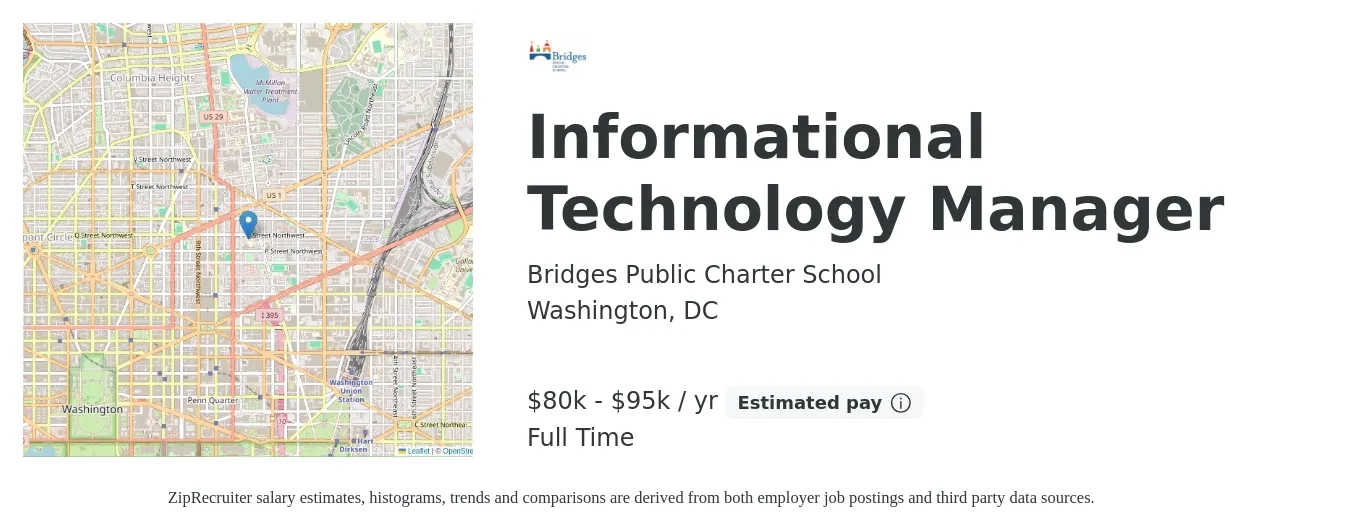 Bridges Public Charter School job posting for a Informational Technology Manager in Washington, DC with a salary of $80,000 to $95,000 Yearly with a map of Washington location.