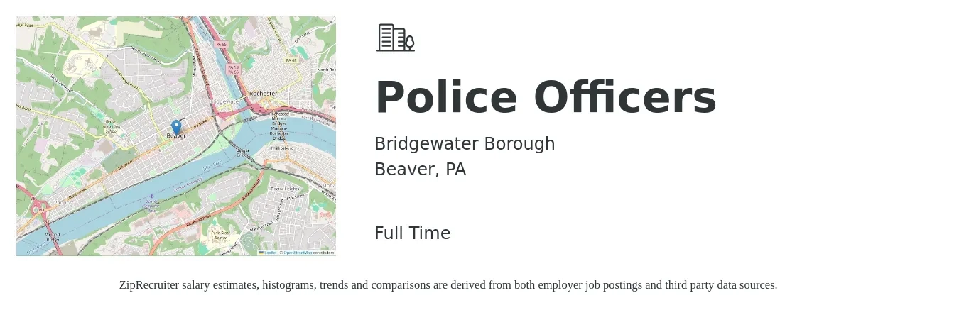 Bridgewater Borough job posting for a Police Officers in Beaver, PA with a salary of $43,900 to $67,400 Yearly with a map of Beaver location.