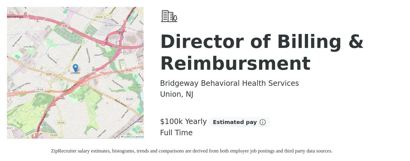 Bridgeway Behavioral Health Services job posting for a Director of Billing & Reimbursment in Union, NJ with a salary of $100,000 Yearly with a map of Union location.