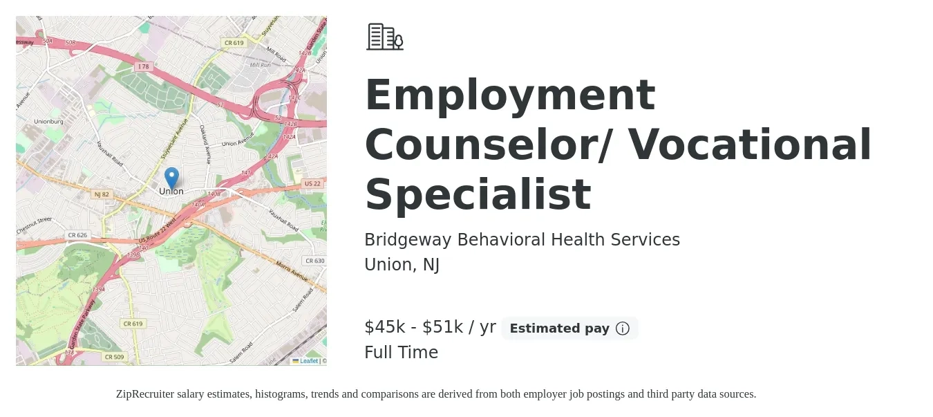 Bridgeway Behavioral Health Services job posting for a Employment Counselor/ Vocational Specialist in Union, NJ with a salary of $45,000 to $51,000 Yearly with a map of Union location.