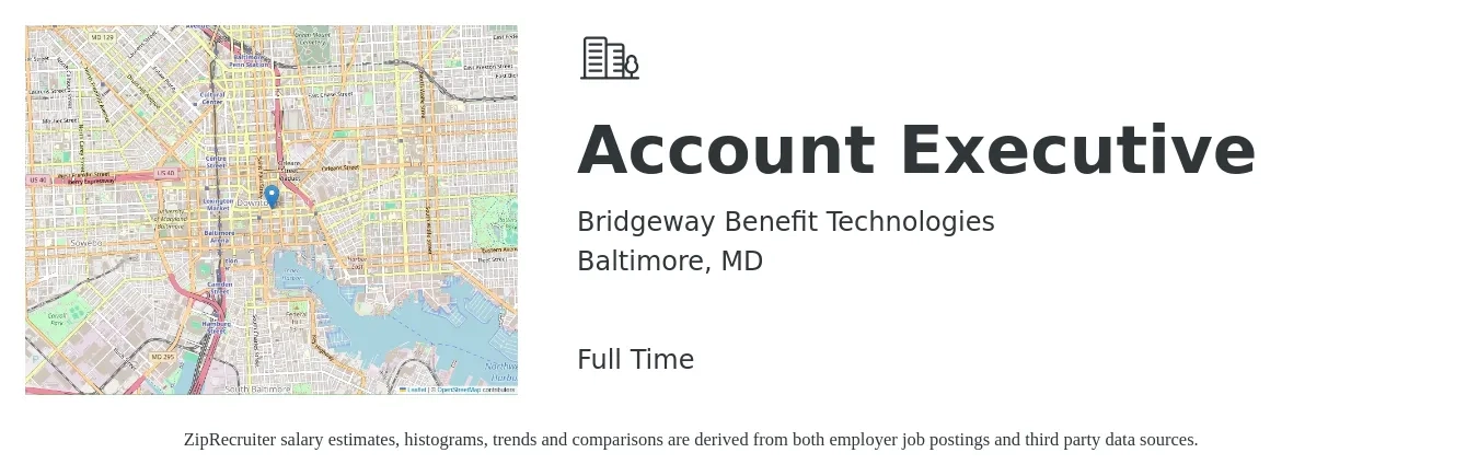Bridgeway Benefit Technologies job posting for a Account Executive in Baltimore, MD with a salary of $53,700 to $94,400 Yearly with a map of Baltimore location.