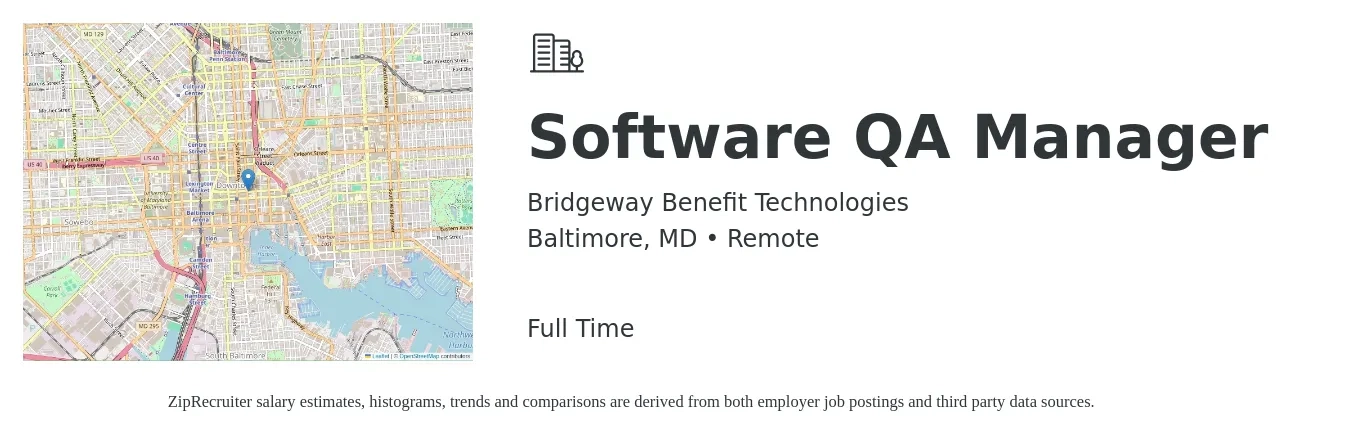 Bridgeway Benefit Technologies job posting for a Software QA Manager in Baltimore, MD with a salary of $109,300 to $138,600 Yearly with a map of Baltimore location.