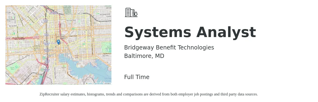 Bridgeway Benefit Technologies job posting for a Systems Analyst in Baltimore, MD with a salary of $65,600 to $107,300 Yearly with a map of Baltimore location.
