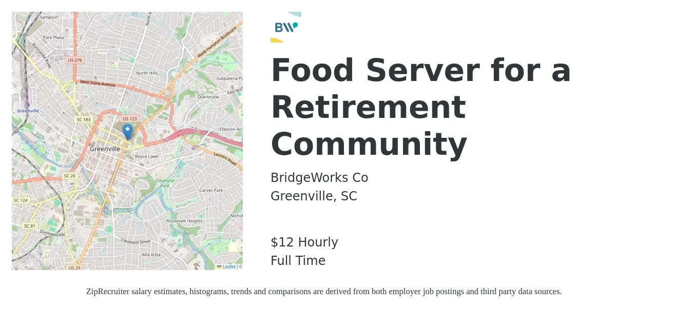 BridgeWorks Co job posting for a Food Server for a Retirement Community in Greenville, SC with a salary of $13 Hourly with a map of Greenville location.