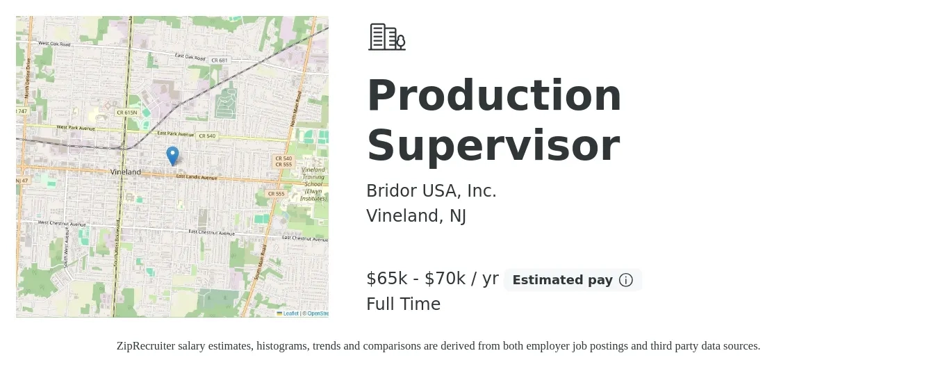 Bridor USA, Inc. job posting for a Production Supervisor in Vineland, NJ with a salary of $65,000 to $70,000 Yearly with a map of Vineland location.